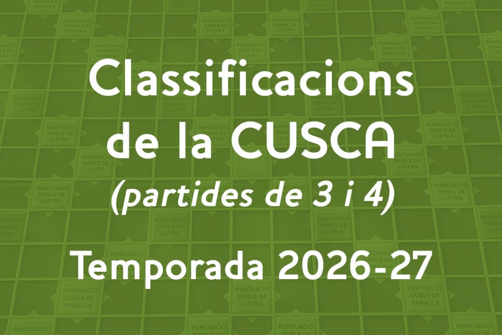 Classificacions de la CUSCA 2026-2027