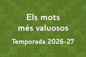 Classificacions dels mots més valuosos 2026-2027